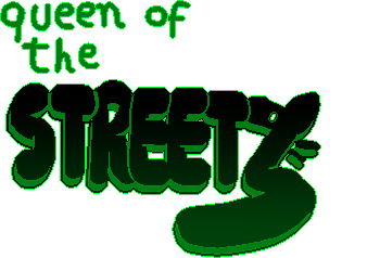 Queen of The Streetz
